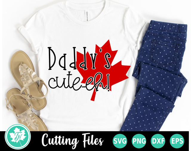 Canada SVG | Canada Day SVG | Daddy's Cute Eh SVG TrueNorthImagesCA 