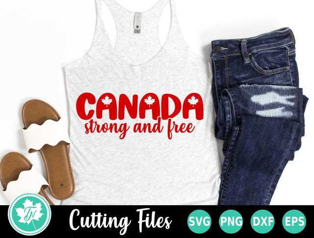 Canada SVG | Canada Day SVG | Strong and Free SVG TrueNorthImagesCA 