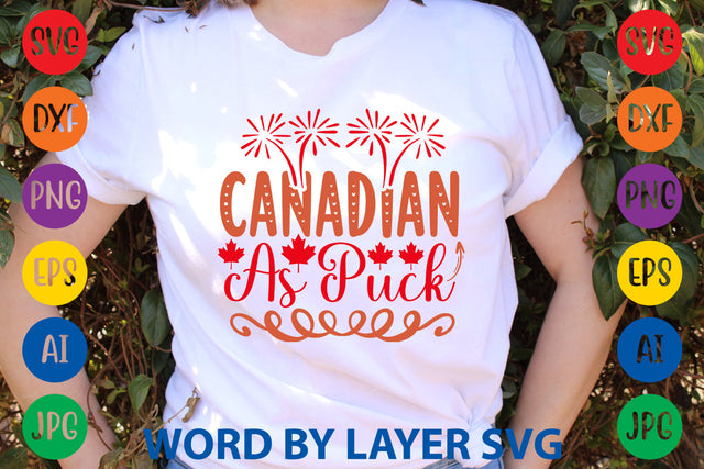Canadian As Puck, Canada Day SVG Design SVG Rafiqul20606 