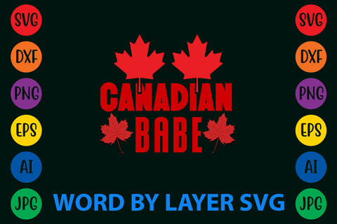 Canadian Babe, Canada Day SVG Design SVG Rafiqul20606 