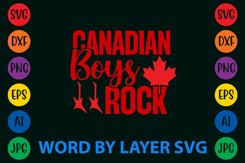 Canadian Boys Rock, Canada Day SVG Design SVG Rafiqul20606 