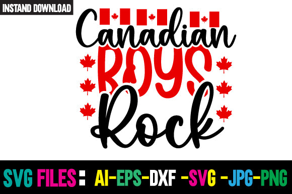 Canadian Boys Rock SVG Cut File SVG Newmockups 