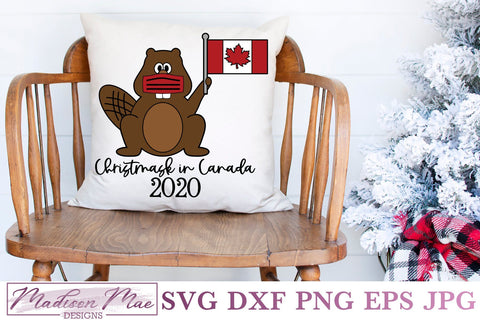 Canadian Christmas Svg, Christmask In Canada 2020 SVG Madison Mae Designs 