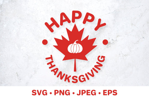 Canadian Thanksgiving Day SVG. Canada Happy Thanksgiving SVG LaBelezoka 