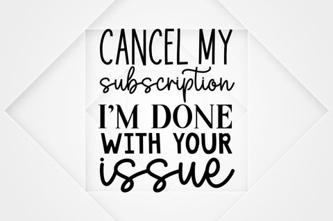 Cancel my subscription im done SVG SVG Regulrcrative 