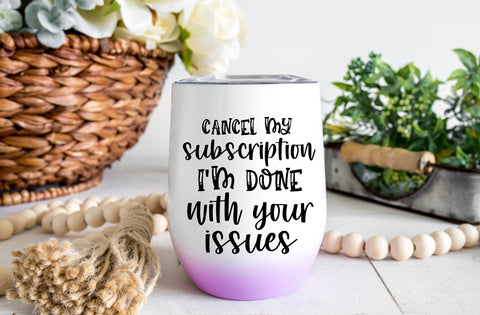 Cancel My Subscription Sarcastic SVG Design SVG MD mominul islam 