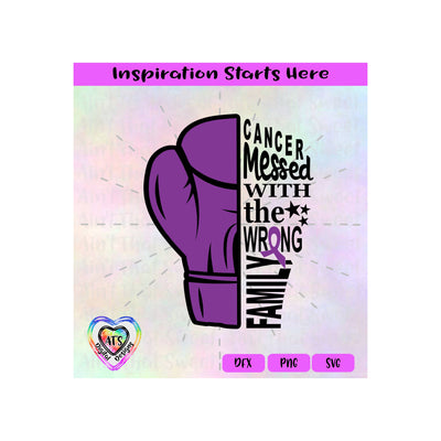 Cancer Messed With The Wrong Family | Boxing Glove | Ribbon | Pancreatic Cancer - Transparent PNG SVG DXF - Silhouette, Cricut, ScanNCut SVG Aint That Sweet 