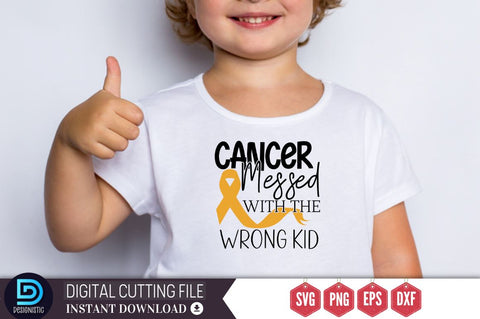 Cancer messed with the wrong kid SVG SVG DESIGNISTIC 