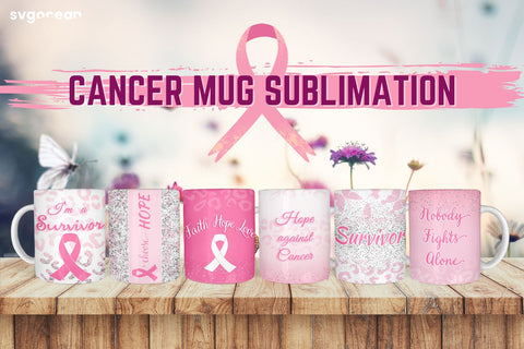 Cancer Mug Sublimation | PNG Bundle | Mug Wrap Sublimation SvgOcean 