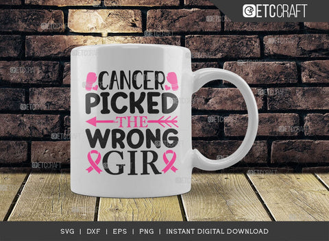 Cancer Picked The Wrong Girl SVG Cut File, Breast Cancer Svg, Cancer Awareness Svg, Cancer Ribbon Svg, Breast Cancer Quote, ETC T00516 SVG ETC Craft 