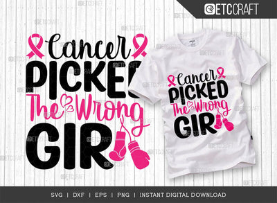 Cancer Picked The Wrong Girl SVG Cut File, Breast Cancer Svg, Cancer Awareness Svg, Cancer Ribbon Svg, Breast Cancer Quote, ETC T00516 SVG ETC Craft 