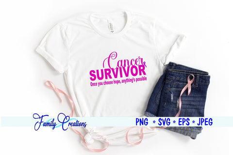 Cancer Survivor Once You Choose Hope, anything is possible SVG Family Creations 