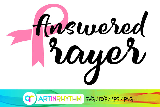 cancer svg, answered prayer SVG Artinrhythm shop 