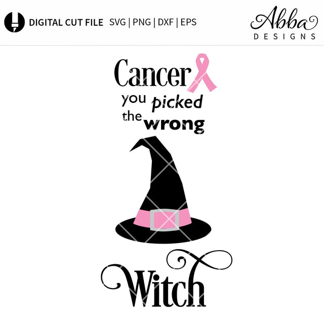 Cancer You Picked The Wrong Witch SVG Abba Designs 