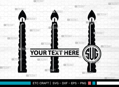 Candle Monogram, Candle Silhouette, Candle SVG, Birthday Candle Svg, Melted Candle Svg, Wax Candle Svg, SB00019 SVG ETC Craft 