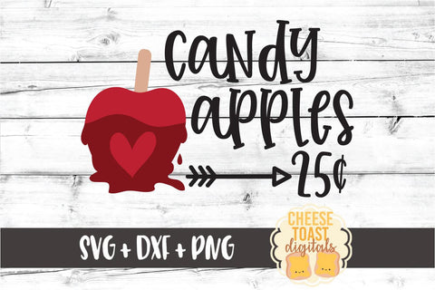 Candy Apples 25 Cents - Fall SVG PNG DXF Cut Files SVG Cheese Toast Digitals 