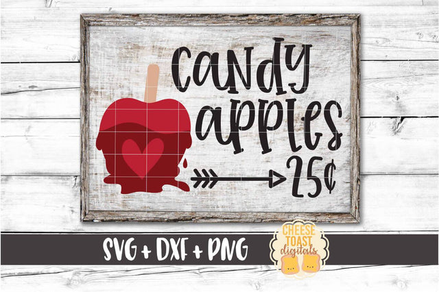 Candy Apples 25 Cents - Fall SVG PNG DXF Cut Files SVG Cheese Toast Digitals 