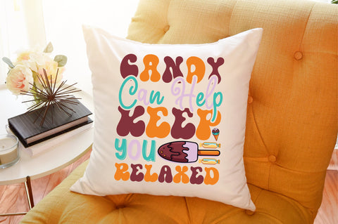 Candy Can Help Keep You Relaxed SVG designartist 