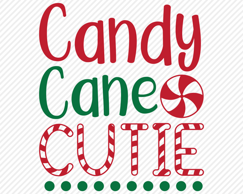 Candy Cane Cutie | Christmas SVG SVG Texas Southern Cuts 