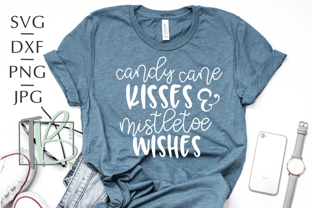 Candy Cane Kisses and Mistletoe Wishes SVG, Christmas Cut File SVG TB Designs 