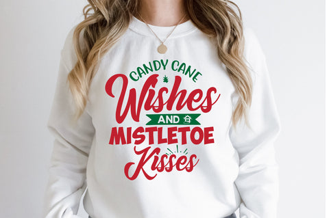 Candy Cane Wishes and Mistletoe Kisses svg SVG orpitasn 