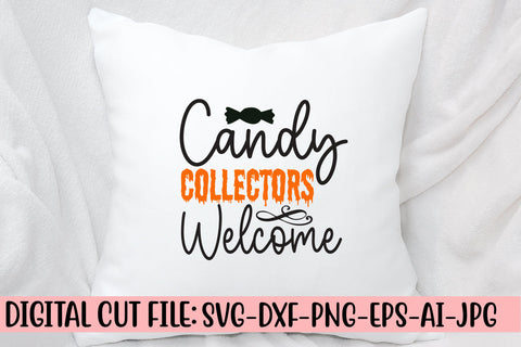 Candy Collectors Welcome SVG Cut File SVG Syaman 