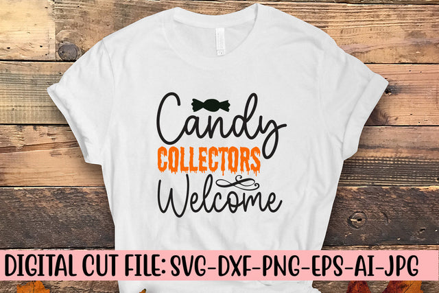 Candy Collectors Welcome SVG Cut File SVG Syaman 