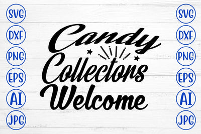 Candy Collectors Welcome SVG Design SVG Syaman 