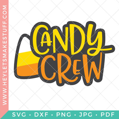 Candy Crew SVG Hey Let's Make Stuff 