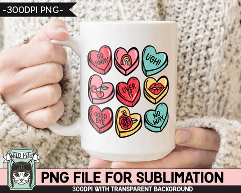 Candy Hearts SUBLIMATION design PNG, Anti Valentines Day PNG sublimation file, Candy Hearts png file, Hate Valentines Day Candy Sublimation Sublimation Wild Pilot 
