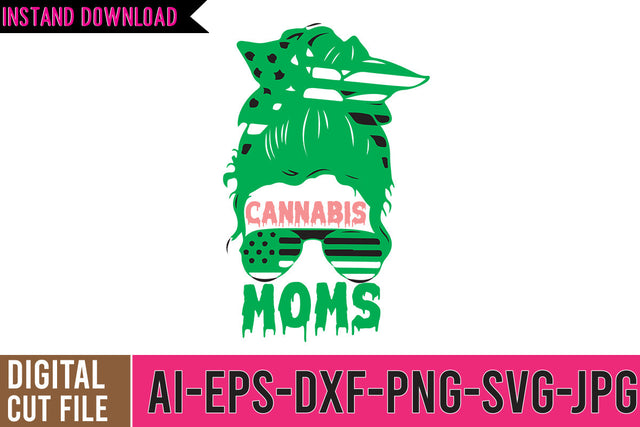 Cannabis Moms SVG Cut File, Cannabis SVG Bundle SVG BlackCatsMedia 
