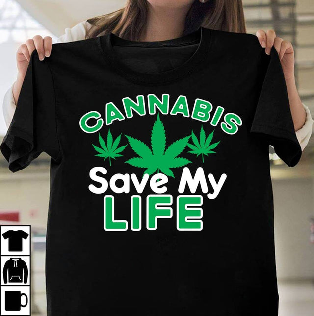 Cannabis Save My Life SVG Cut File SVG BlackCatsMedia 
