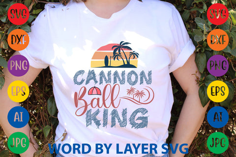 Cannon Ball King, Summer SVG Design SVG Rafiqul20606 