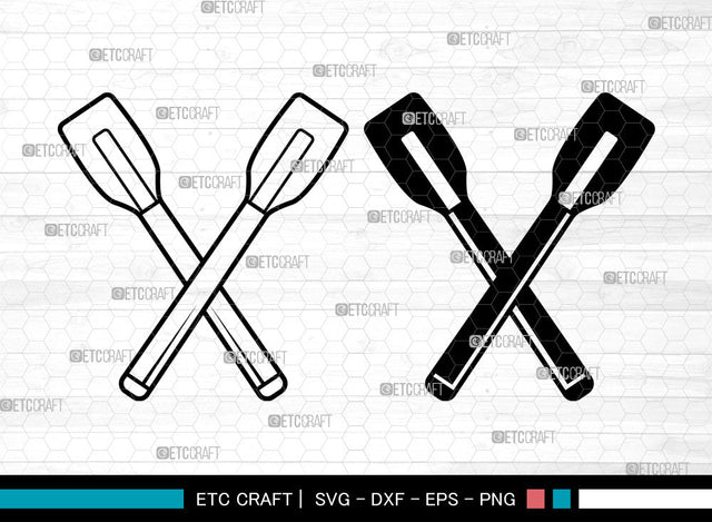 Canoe Paddle SVG, Crossed Paddles Svg, Kayak Paddles Svg, Boat Oars Svg, Crossed Paddles Monogram Svg, Canoe Paddle SVG ETC Craft 