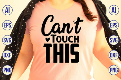 Canot Touch This svg SVG nirmal108roy 