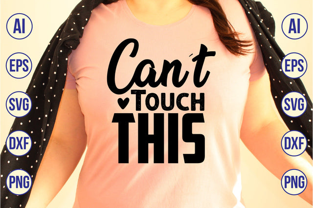 Canot Touch This svg SVG nirmal108roy 