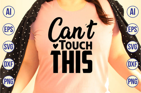 Canot Touch This svg SVG nirmal108roy 