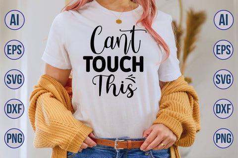 Canot Touch This svg SVG nirmal108roy 