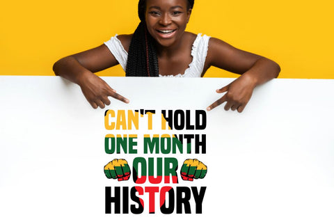 Can't Hold one month our history SVG SVG DESIGNISTIC 