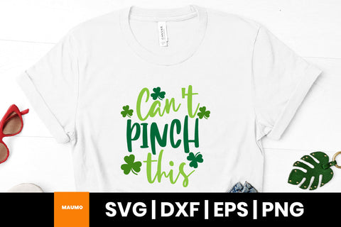 Can't pinch this St Patrick's day svg quote SVG Maumo Designs 