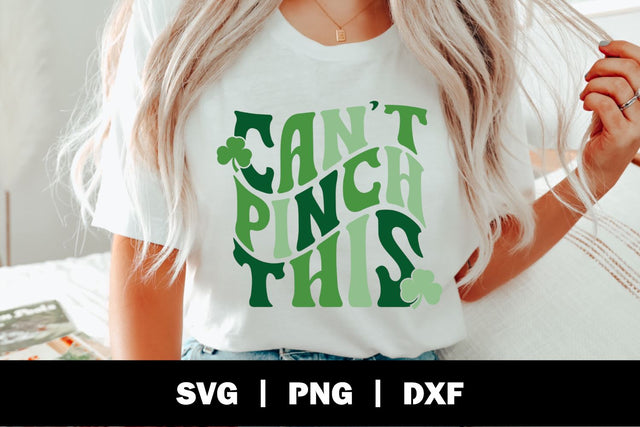 Can't Pinch This St. Patrick's Day SVG SVG Ollive Studio 