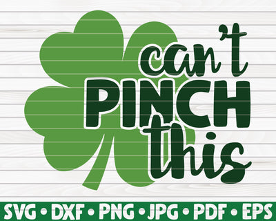 Can't pinch this SVG | St. Patrick's Day SVG HQDigitalArt 