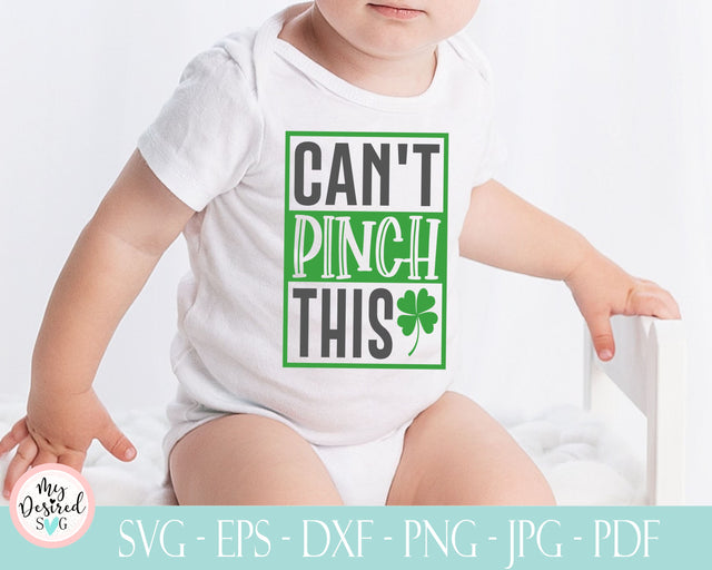 Can't Pinch This SVG, St Patricks Day svg, Kid's Design, Funny Saying, St. Patrick's Day, St Patricks day sign svg, Silhouette or Cricut SVG MyDesiredSVG 