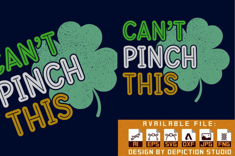 Can't Pinch This T-Shirt, Shamrock Shirt, St. Patrick's Day Shirt, Saint Shamrock Shirt, Patrick's Day Shirt Print Template Sketch DESIGN Depiction Studio 
