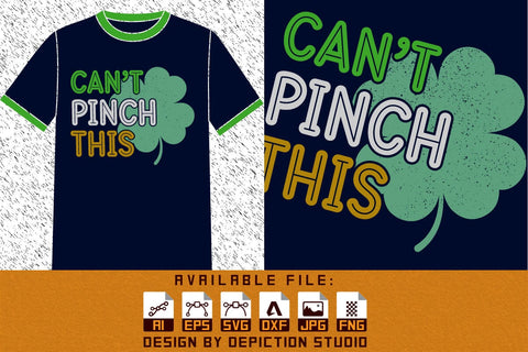 Can't Pinch This T-Shirt, Shamrock Shirt, St. Patrick's Day Shirt, Saint Shamrock Shirt, Patrick's Day Shirt Print Template Sketch DESIGN Depiction Studio 