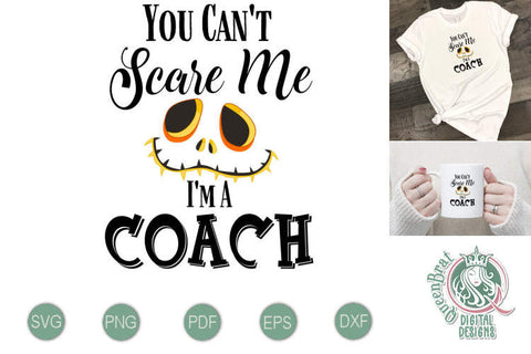 Can't Scare Me-Coach SVG SVG QueenBrat Digital Designs 
