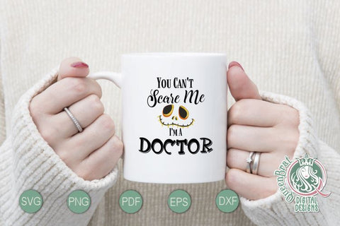Can't Scare Me-Doctor SVG SVG QueenBrat Digital Designs 