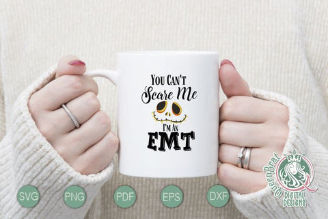 Can't Scare Me-EMT SVG SVG QueenBrat Digital Designs 