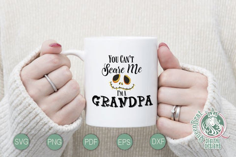 Can't Scare Me-Grandpa SVG SVG QueenBrat Digital Designs 