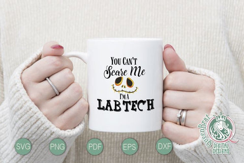 Can't Scare Me-LabTech SVG SVG QueenBrat Digital Designs 